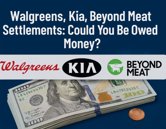 check-your-wallet:-you-might-be-owed-cash-from-walgreens,-kia,-or-beyond-meat-class-action-lawsuits